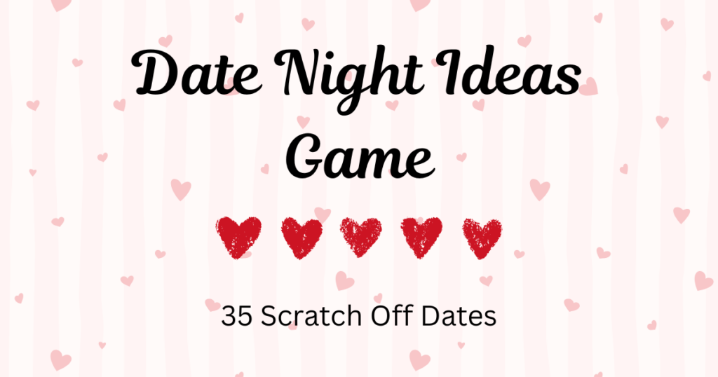 Date Night Ideas